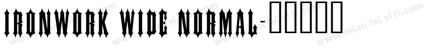 Ironwork Wide Normal字体转换